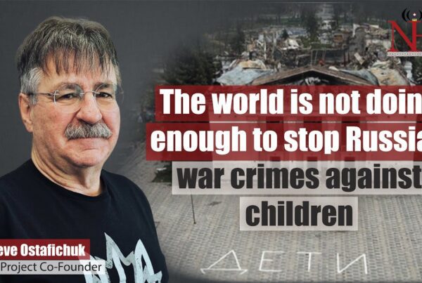 Ukrainian Children Kidnapped by Russia | Steve Ostafichuk
